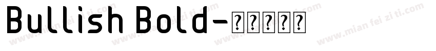 Bullish Bold字体转换